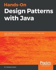 Hands-On Design Patterns with Java: Learn design patterns that enabl ...
