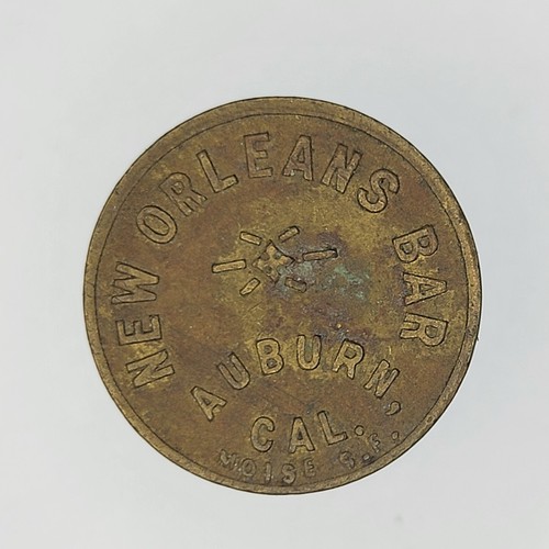 Scarce New Orleans Bar Auburn California GF 5c In Trade Token Free Ship