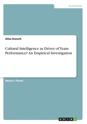 Dansch - Cultural Intelligence as Driver of Team Performance An Empir - X555z