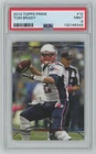 2013 Topps Prime Tom Brady PSA 9 New England Patriots #12 C60