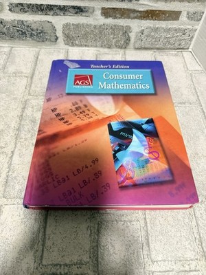 AGS: Consumer Mathematics Teacher's Edition Textbook 2003