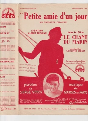 FILM CHANT DU MARIN PRÉJEAN PARTITION PETITE AMIE D'UN JOUR VEBER VAN PARYS 1931 - Photo 1/2