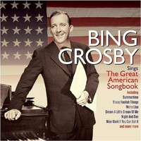 Audio Cd - Bing Crosby - Sings The Great American Songbook (2 Cd) - Not Now Mus