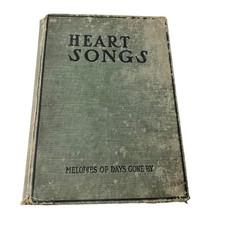 Heart Songs Melodies of Days Gone By 1909 Chapple Publishing Vintage Music Book