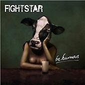 Fightstar - Be Human (2009)  CD  NEW  SPEEDYPOST