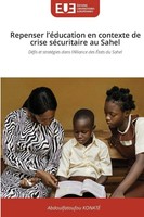 Abdoulfatoufou Konaté | Repenser L'éDucation En Contexte De Crise SéCuritaire...