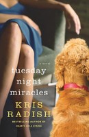 Tuesday Night Miracles A Novel Kris Radish Taschenbuch Englisch 2012