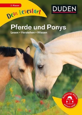 Dein Lesestart - Pferde und Ponys: Lesen - Verstehen - Wissen [Band 1] Für Kind