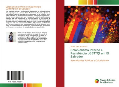 Thales Silva de Oliveira | Colonialismo Interno e Resistência LGBTTQI em El...
