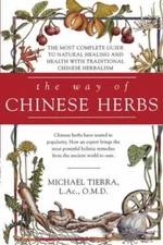 Way of Chinese Herbs, Paperback by Tierra, Michael, Brand New, Free shipping ...