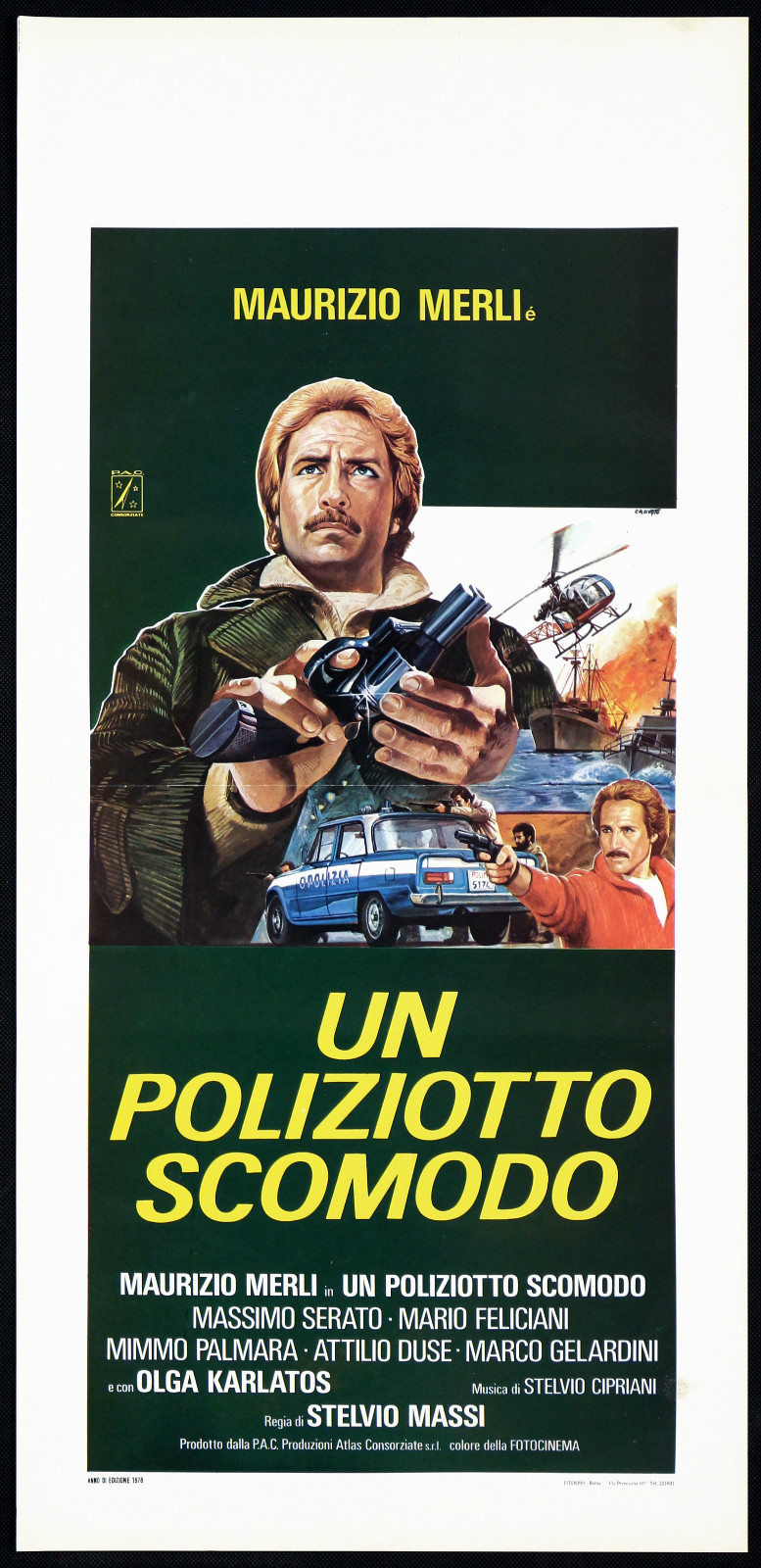 Locandina originale film Un poliziotto scomodo (2° tipo) (1978) - Regia di Stelvio Massi