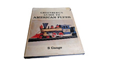 Greenbergs Guide American Flyer S Gauge Book