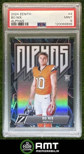Bo Nix RC PSA 9 2024 Panini Zenith Alphas Denver Broncos #4 6896