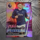 TOPPS PREMIER LEAGUE 2026 TCG : Vitalii Mykolenko/ Full Force #143