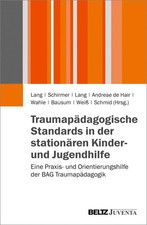 Traumapädagogische Standards in der station�...