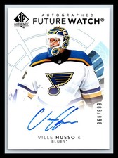 2017-18 SP Authentic Future Watch Auto #158 Ville Husso Rc /999