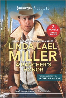 A Rancher's Honor (Harlequin Selects) - mass market paperback Miller, Linda ...