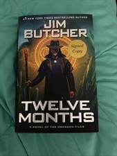SIGNED Jim Butcher Autographed Book - Twelve Months Signature Is Upside Down