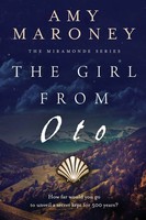 Amy Maroney | The Girl From Oto | Taschenbuch | Englisch (2016) | Artelan Press
