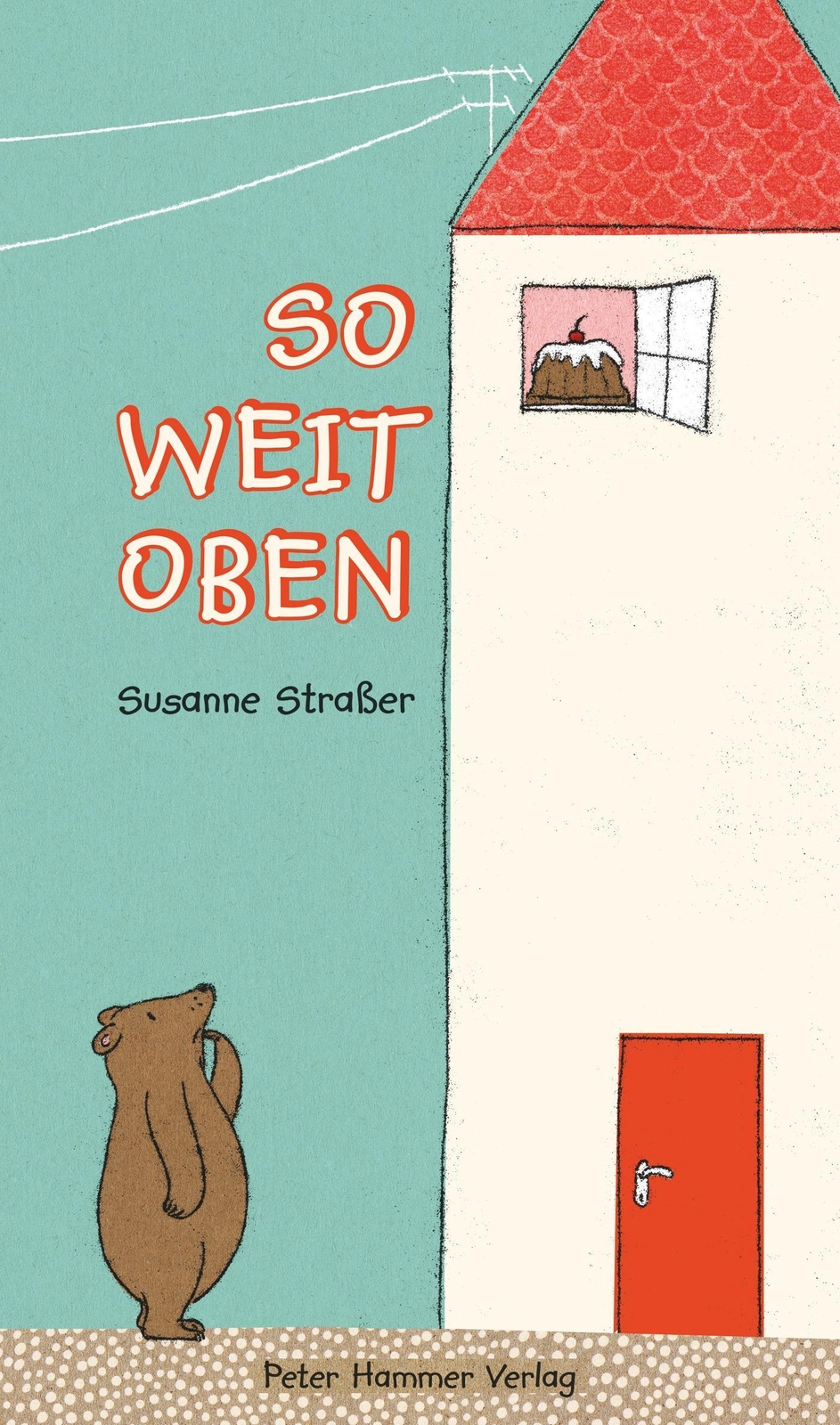 Thumbnail - So Weit Oben - Susanne Straßer - 9783779504986