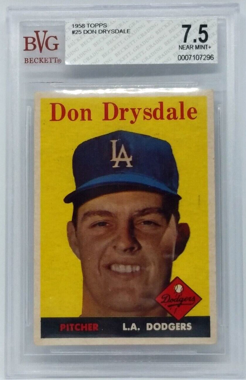 1958 Topps #25 Don Drysdale Card - Graded BVG 7.5 Near Mint+, L A Dodgers