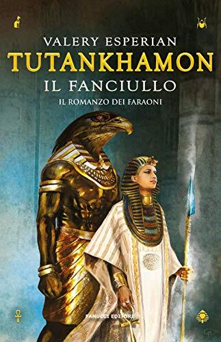 9788834735954 Tutankhamon. Il fanciullo - Valery Esperian