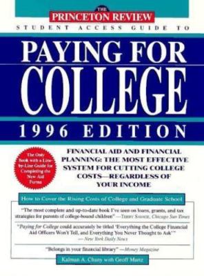 PR Student Access Guide: Paying for College 96 ed: Financial Aid and Financi...