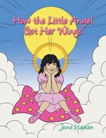 How The Little Angel Got Her Wings June Hasten Taschenbuch Englisch 2019