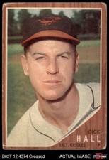 1962 Topps #189 Dick Hall Normal Tint Orioles COMMON VARIATION 1 - POOR