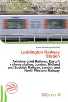 Dismas Reinald Apostolis | Luddington Railway Station | Taschenbuch | Englisch