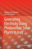 Hussein A. Kazem (U. A.) | Generating Electricity Using Photovoltaic Solar...