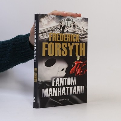 Fantom Manhattanu  |  Frederick Forsyth
