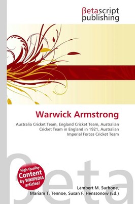 Warwick Armstrong Lambert M. Surhone (u. a.) Taschenbuch Englisch 2026