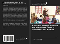 Azhar Tarradda | Ciclo Uno Percepciones De Los Profesores Sobre La AutonomíA...