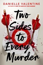 Two Sides to Every Murder | Danielle Valentine | Englisch | Taschenbuch | 288 S.