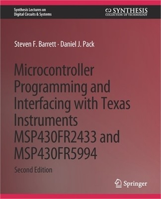Microcontroller Programming and Interfacing with Texas Instruments MSP430FR2433