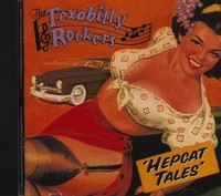 Texabilly Rockers - Hepcat Tales (Cd) - Revival Rock & Roll/Rockabilly