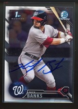 2016 Bowman Chrome NICK BANKS Signed Card autograph auto NATIONALS TEXAS A&M