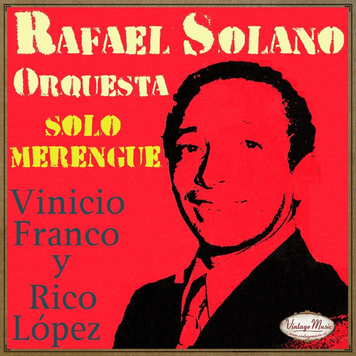 RAFAEL SOLANO iLatina CD #239 Vinicio Franco y Rico Lopez , Merengue  Alevantate