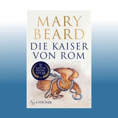 Die Kaiser von Rom - Herrscher über Volk und Reich | Mary Beard | Ungelesen - Bild 1 von 4