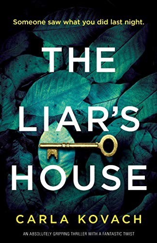 The Liar's House: An absolutely gripping thriller with a fantastic twist: 4 (De - Image 4