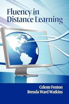 Fluency in Distance Learning - Paperback, by Fenton Celeste; Watkins - Very Good