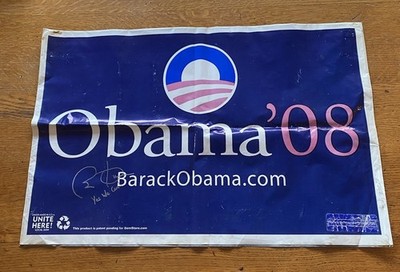 Obama '08 Wahlkampfschild - signiert ''Yes We Can'' - Barack Obama Style Autogramm