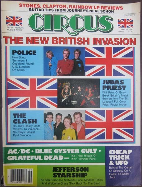 Circus Magazine  MAY 31, 1981 - Brit Invasion, POLICE , THE CLASH , Judas Priest