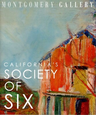 California's Society of Six. Montgomery Gallery. Selden Gile. California Art.