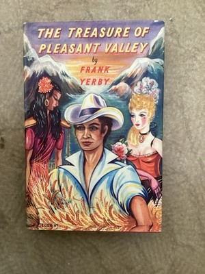 The Treasure of Pleasant Valley by R Yerby