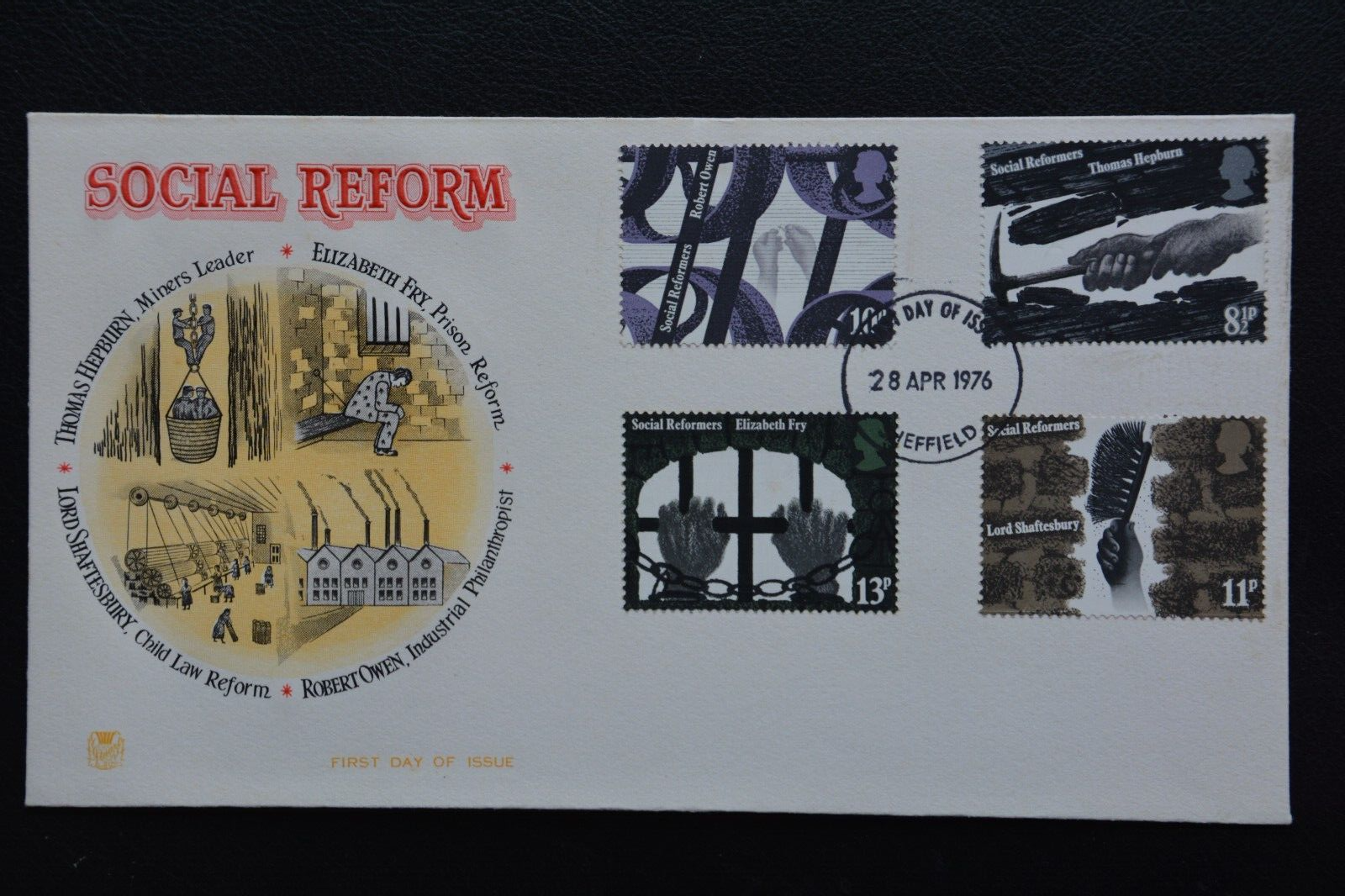 1976 Social Pioneers & Reformers Stuart FDC Sheffield FDI Unaddressed