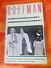 The Presentation of Self in Everyday Life by Erving Goffman, Anchor 1959 reprint