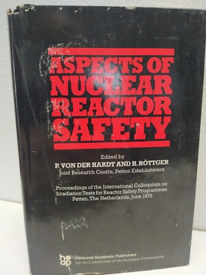Aspects of Nuclear Reactor Safety Hardt 1980 HC DJ