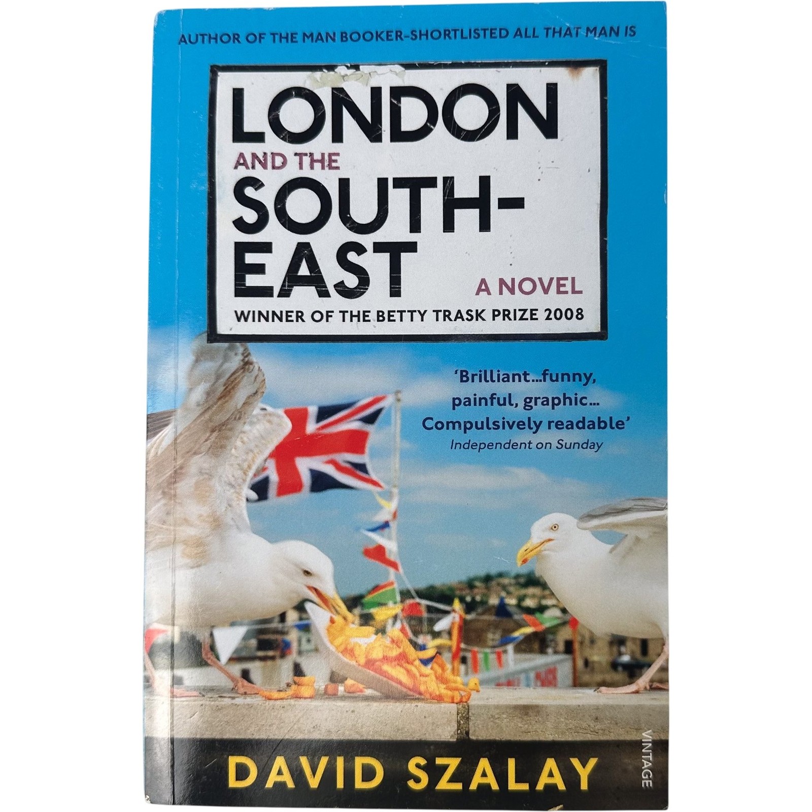 London and the South-East by David Szalay 9780099515890